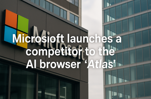 Microsoft launches a competitor to the AI browser ‘Atlas’